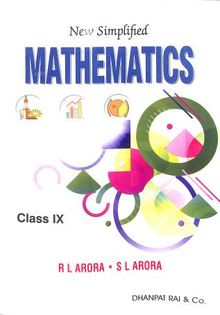 Book cover number 1 for New Simplified Mathematics Class 9 (2025 Edition) written by S. L. Arora, R. L. Arora published by Dhanpat Rai & Co. (Pvt.) Ltd.