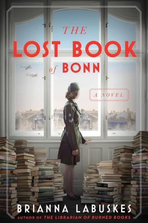 Book cover number 1 for The Lost Book Of Bonn : A Novel written by Brianna Labuskes published by William Morrow