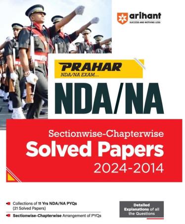 Book cover number 1 for Prahar NDA / NA Sectionwise Chapterwise Solved Papers 2024-2014 written by Jainesh Jaiswal, Avanindra Upadhyay published by Arihant Publications (India) Limited