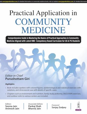 Book cover number 1 for Practical Application In Community Medicine written by Purushottam Giri published by Jaypee Brothers Medical Publishers (P) Ltd.