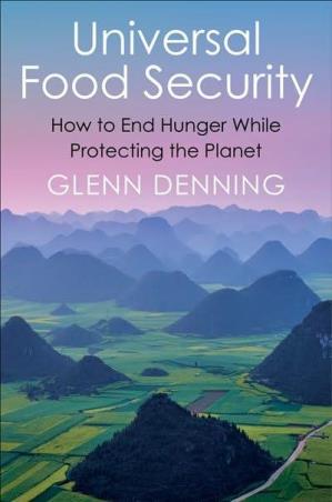 Book cover number 1 for Universal Food Security written by Glenn Denning published by Columbia University Press