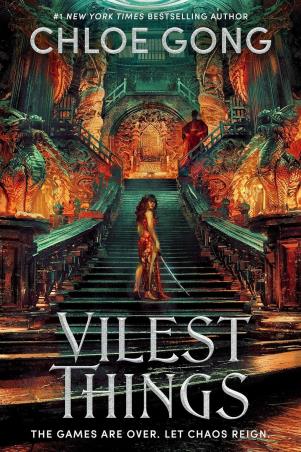 Book cover number 1 for Vilest Things written by Chloe Gong published by Hodderscape