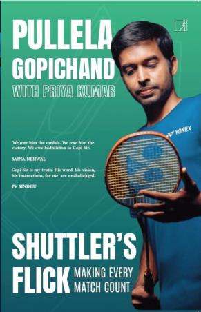 Book cover number 1 for Shuttler's Flick : Making Every Match Count written by Priya Kumar published by Simon & Schuster