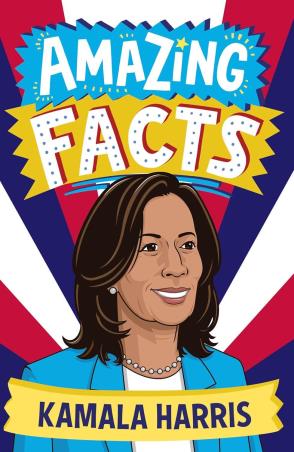 Book cover number 1 for Amazing Facts Kamala Harris written by Clive Gifford, Nathan Davies published by Red Shed