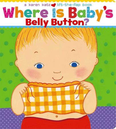 Book cover number 1 for Where Is Baby'S Belly Button? written by Karen Katz published by Simon & Schuster