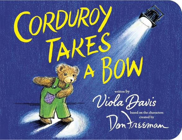 Book cover number 1 for Corduroy Takes A Bow written by Viola Davis, Jody Wheeler published by Viking
