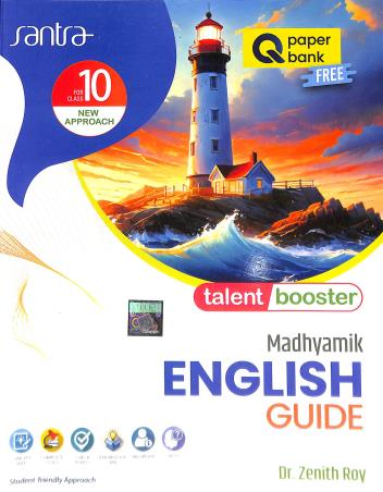Book cover number 1 for Talent Booster Madhyamik English Guide Class 10 (2025) written by Zenith Roy published by Santra Publication Pvt. Ltd