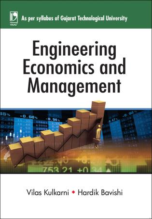 Book cover number 1 for Engineering Economics And Management (For Gujarat Technological University) written by Vilas Kulkarni, Hardik Bavishi published by Vikas Publishing House Pvt Ltd