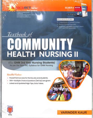 Book cover number 1 for Community Health Nursing 2 (3rd Year) written by Varinder Kaur published by Vision Health Sciences Publisher