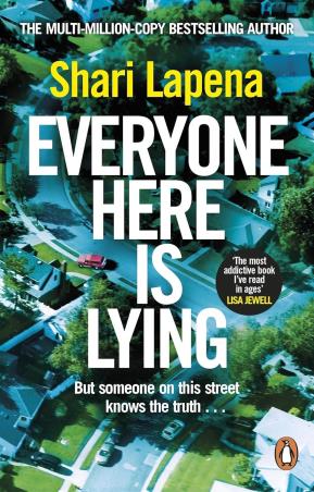 Book cover number 1 for Everyone Here Is Lying written by Shari Lapena published by Penguin Books