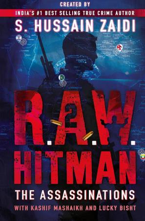 Book cover number 1 for R.A.W. Hitman : The Assassinations written by S. Hussain Zaidi published by Simon & Schuster