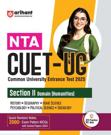 Book cover number 1 for NTA CUET UG Section 2 Domain (Humanities) 2025 written by Pradeep Shrivastav published by Arihant Publications (India) Limited