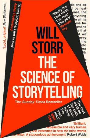 Book cover number 1 for The Science Of Storytelling written by Will Storr published by William Collins
