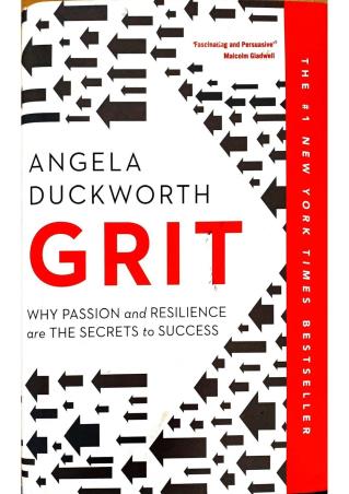 Book cover number 1 for Grit : The Power Of Passion And Perseverance written by Angela Duckworth published by Scribner