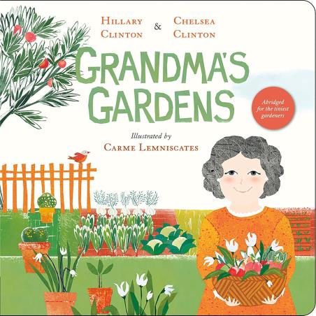 Book cover number 1 for Grandma's Gardens written by Hillary Clinton published by Philomel Books