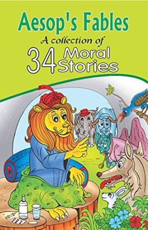 Book cover number 1 for Aesop's Fables A Collection Of 34 Moral Stories written by NA published by Pinwheel Publications