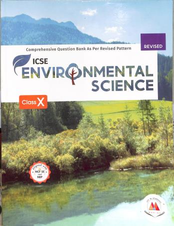 Book cover number 1 for ICSE Environmental Science 10 (Revised) NCF SE And NEP written by Amita Ganguly published by Marina Publications