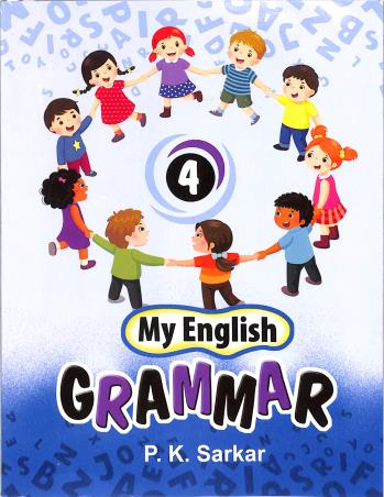 Book cover number 1 for My English Grammar 4 written by P. K. Sarkar published by Dhar Book Agency
