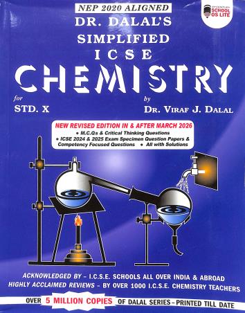 Book cover number 1 for Simplified ICSE Chemistry Class 10 (For 2026 Examination) NEP 2020 written by Viraf J. Dalal published by Allied Publishers Private Limited