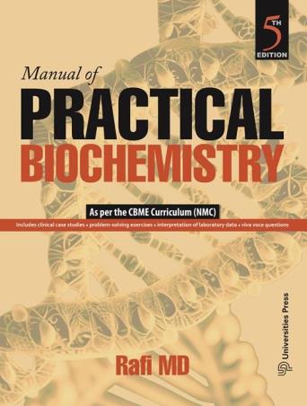 Book cover number 1 for Manual Of Practical Biochemistry written by Rafi MD published by Universities Press