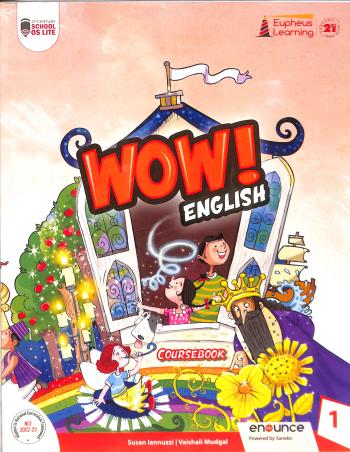 Book cover number 1 for Wow! English Coursebook 1 (NCF 2022-23) written by Susan Lannuzzi, Vaishali Mudgal published by Proficiency Learning Solutions Private Limited