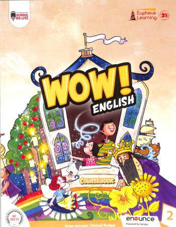 Book cover number 1 for Wow! English Coursebook 2 (NCF 2022-23) written by Susan Lannuzzi, Vaishali Mudgal published by Proficiency Learning Solutions Private Limited