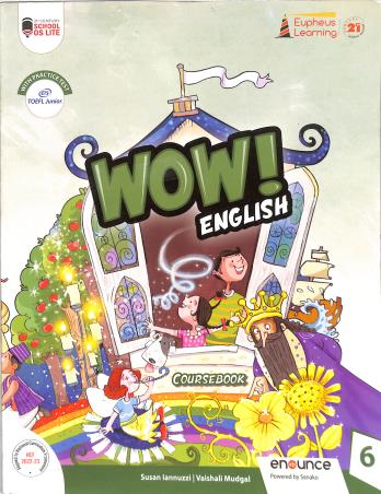 Book cover number 1 for Wow! English Coursebook 6 (NCF 2022-23) written by Susan Lannuzzi, Vaishali Mudgal published by Proficiency Learning Solutions Private Limited