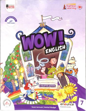 Book cover number 1 for Wow! English Coursebook 7 (NCF 2022-23) written by Susan Lannuzzi, Vaishali Mudgal published by Proficiency Learning Solutions Private Limited