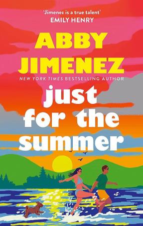 Book cover number 1 for Just For The Summer written by Abby Jimenez published by Little, Brown Book
