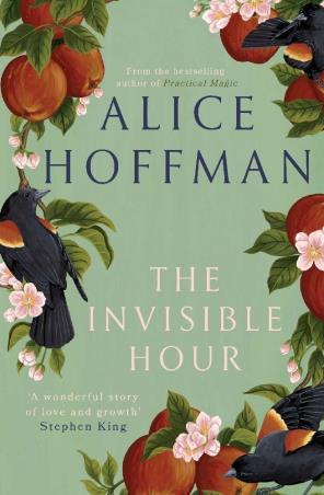 Book cover number 1 for The Invisible Hour written by Alice Hoffman published by Scribner