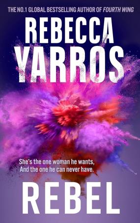 Book cover number 1 for Rebel written by Rebecca Yarros published by Piatkus