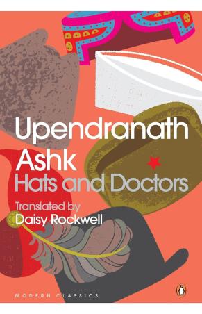 Book cover number 1 for Hats And Doctors written by Daisy Rockwell, Upendra Nath Ashk published by Penguin Books