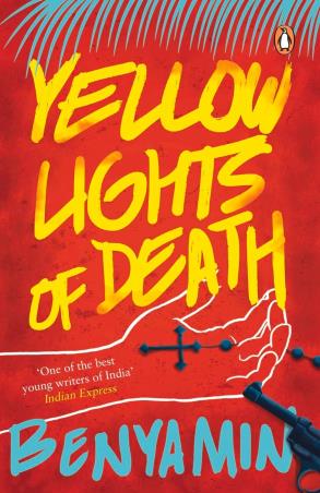 Book cover number 1 for Yellow Lights Of Death written by Benyamin published by Penguin Books