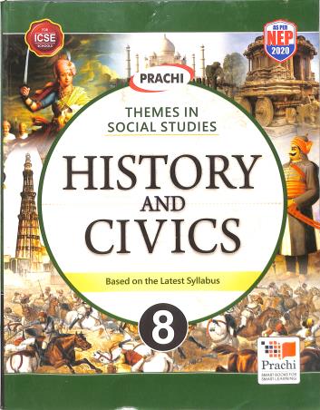 Book cover number 1 for History And Civics 8 (ICSE) NEP 2020 written by Ruchi Pande, K. G. Sharma published by Prachi (India) Pvt. Ltd.