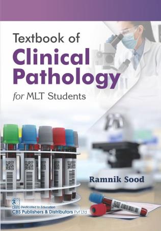 Book cover number 1 for Textbook Of Clinical Pathology (For MLT Students) written by Ramnik Sood published by CBS Publishers & Distributors Pvt. Ltd.