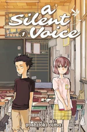 Book cover number 1 for A Silent Voice 1 written by Yoshitoki Oima published by Kodansha Comics