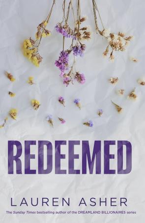Book cover number 1 for Redeemed written by Lauren Asher published by Simon & Schuster