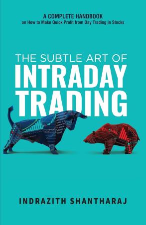 Book cover number 1 for The Subtle Art Of Intraday Trading written by Indrazith Shantharaj published by Manjul Publishing House