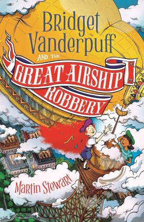 Book cover number 1 for Bridget Vanderpuff And The Great Airship Robbery written by Martin Stewart published by Zephyr