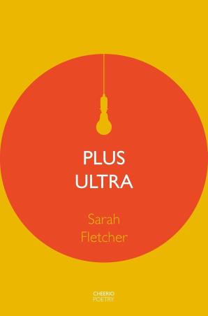 Book cover number 1 for Plus Ultra written by Sarah Fletcher published by Profile Books