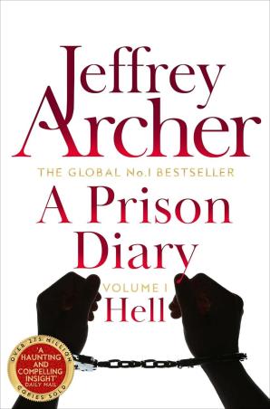 Book cover number 1 for A Prison Diary Volume 1 Hell written by Jeffrey Archer published by Pan Macmillan