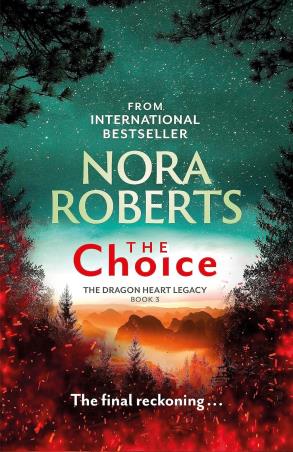 Book cover number 1 for The Choice written by Nora Roberts published by Piatkus