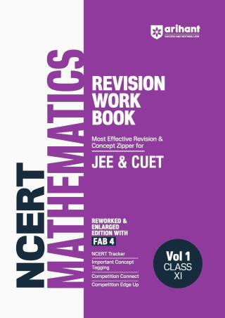 Book cover number 1 for NCERT Revision Workbook Mathematics Volume 1 Class 11 (JEE & CUET) written by Naveen Kumar, Sandeep Singh published by Arihant Prakashan