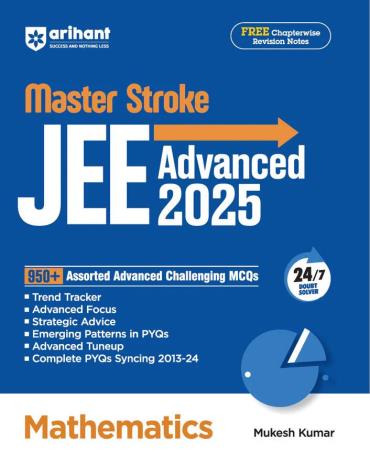 Book cover number 1 for Master Stroke Mathematics JEE Advanced 2025 written by Mukesh Kumar published by Arihant Prakashan