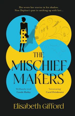 Book cover number 1 for The Mischief Makers written by Elisabeth Gifford published by Corvus