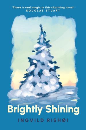 Book cover number 1 for Brightly Shining written by Ingvild Rishoi, Caroline Waight published by Grove Press