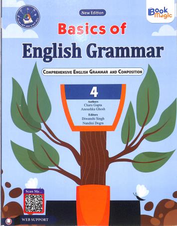 Book cover number 1 for Basics Of English Grammar 4 (NEP 2020 & NCF 2023) written by Charu Gupta, Anoushka Ghosh published by Book Magic