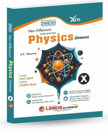 Book cover number 1 for Dinesh New Millennium Super Simplified Physics (Science) Class 10 CBSE (NCF 2023) 2026 written by S. K. Sharma published by S. Dinesh Sales Corp.
