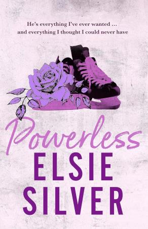 Book cover number 1 for Powerless written by Elsie Silver published by Piatkus
