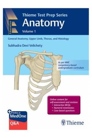 Book cover number 1 for Thieme Test Prep Series Anatomy Volume 1 written by Subhadra Devi Velichety published by Thieme Medical Publishers